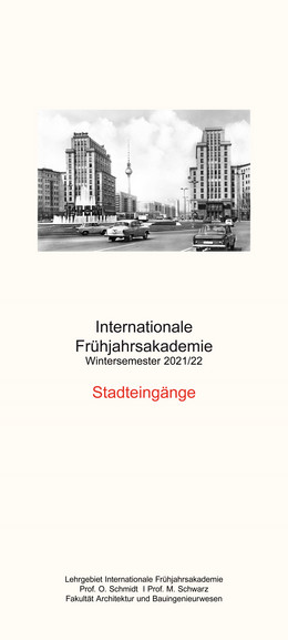 Titelplakat der Internationalen Frühjahrsakademie "Stadteingänge"