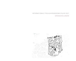 Cover der Internationalen Frühjahrsakademie Ruhr 2021 - Großsiedlungen